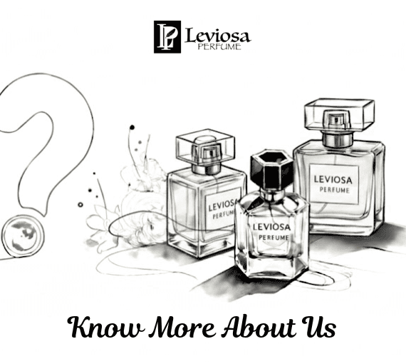 Leviosa Perfume Know More About Us